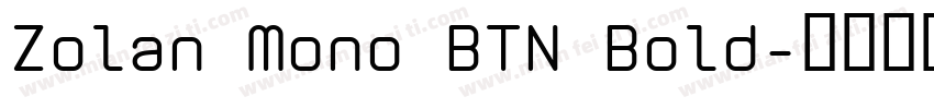 Zolan Mono BTN Bold字体转换